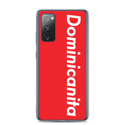 Dominicanita Samsung Case  - 2020 - DominicanGirlfriend.com - Frases Dominicanas - República Dominicana Lifestyle Graphic T-Shirts Streetwear & Accessories - New York - Bronx - Washington Heights - Miami - Florida - Boca Chica - USA - Dominican Clothing