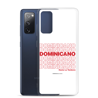 Dominicano Hasta La Tambora Samsung Case  - 2020 - DominicanGirlfriend.com - Frases Dominicanas - República Dominicana Lifestyle Graphic T-Shirts Streetwear & Accessories - New York - Bronx - Washington Heights - Miami - Florida - Boca Chica - USA - Dominican Clothing