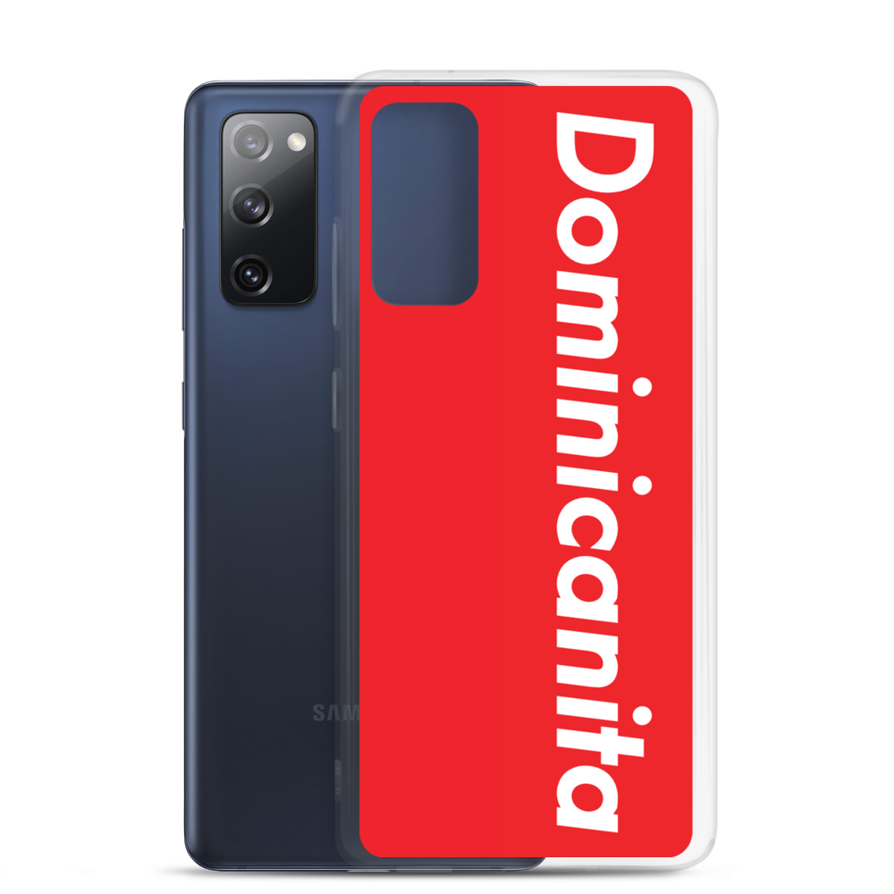 Dominicanita Samsung Case  - 2020 - DominicanGirlfriend.com - Frases Dominicanas - República Dominicana Lifestyle Graphic T-Shirts Streetwear & Accessories - New York - Bronx - Washington Heights - Miami - Florida - Boca Chica - USA - Dominican Clothing