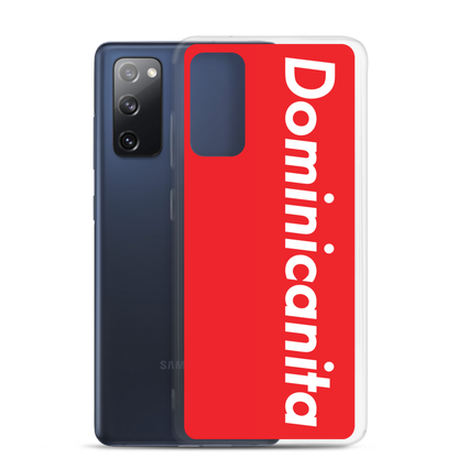 Dominicanita Samsung Case  - 2020 - DominicanGirlfriend.com - Frases Dominicanas - República Dominicana Lifestyle Graphic T-Shirts Streetwear & Accessories - New York - Bronx - Washington Heights - Miami - Florida - Boca Chica - USA - Dominican Clothing
