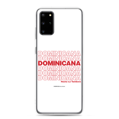 Dominicana Hasta La Tambora Samsung Case  - 2020 - DominicanGirlfriend.com - Frases Dominicanas - República Dominicana Lifestyle Graphic T-Shirts Streetwear & Accessories - New York - Bronx - Washington Heights - Miami - Florida - Boca Chica - USA - Dominican Clothing