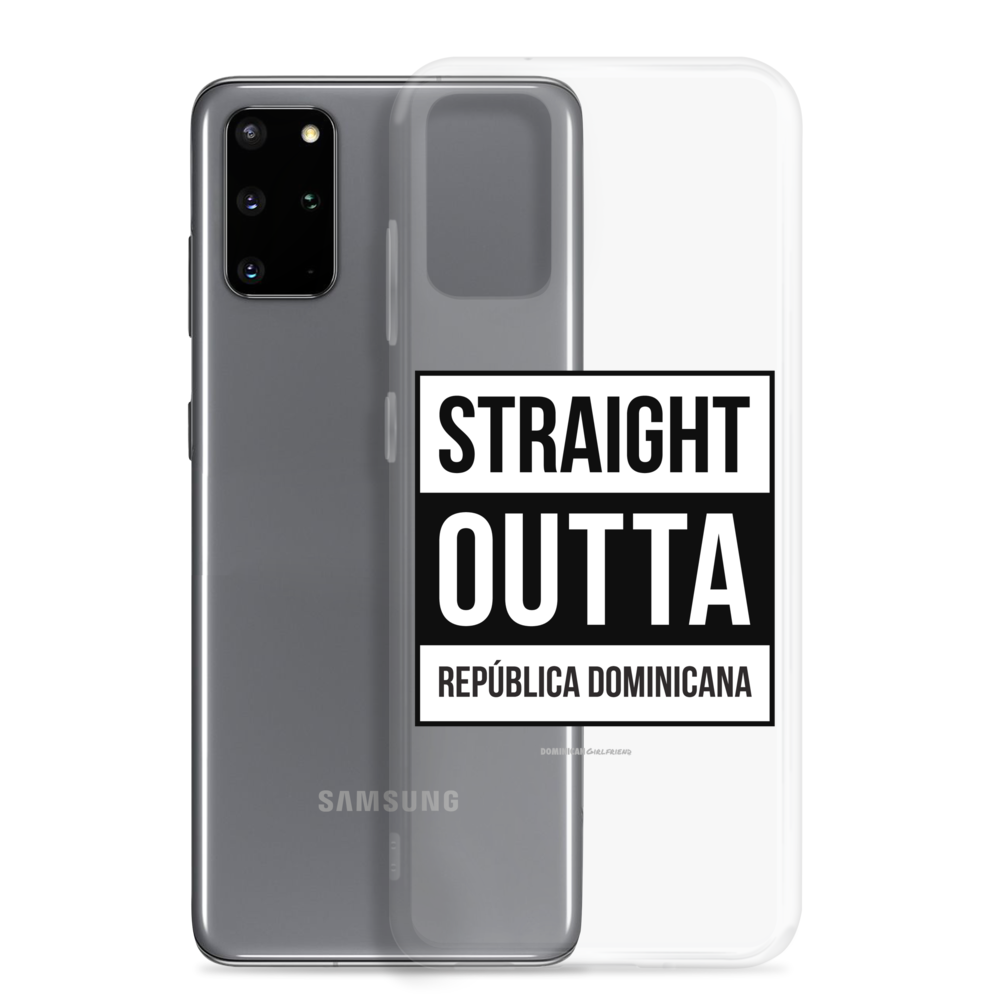 Straight Outta República Dominicana Samsung Case  - 2020 - DominicanGirlfriend.com - Frases Dominicanas - República Dominicana Lifestyle Graphic T-Shirts Streetwear & Accessories - New York - Bronx - Washington Heights - Miami - Florida - Boca Chica - USA - Dominican Clothing