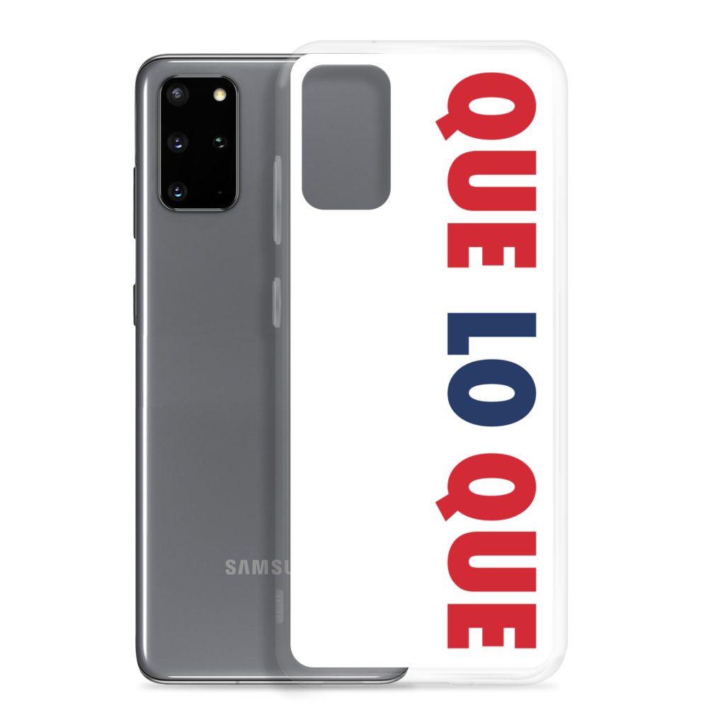 Que Lo Que Samsung Case  - 2020 - DominicanGirlfriend.com - Frases Dominicanas - República Dominicana Lifestyle Graphic T-Shirts Streetwear & Accessories - New York - Bronx - Washington Heights - Miami - Florida - Boca Chica - USA - Dominican Clothing