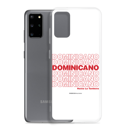 Dominicano Hasta La Tambora Samsung Case  - 2020 - DominicanGirlfriend.com - Frases Dominicanas - República Dominicana Lifestyle Graphic T-Shirts Streetwear & Accessories - New York - Bronx - Washington Heights - Miami - Florida - Boca Chica - USA - Dominican Clothing
