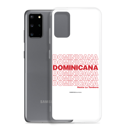 Dominicana Hasta La Tambora Samsung Case  - 2020 - DominicanGirlfriend.com - Frases Dominicanas - República Dominicana Lifestyle Graphic T-Shirts Streetwear & Accessories - New York - Bronx - Washington Heights - Miami - Florida - Boca Chica - USA - Dominican Clothing