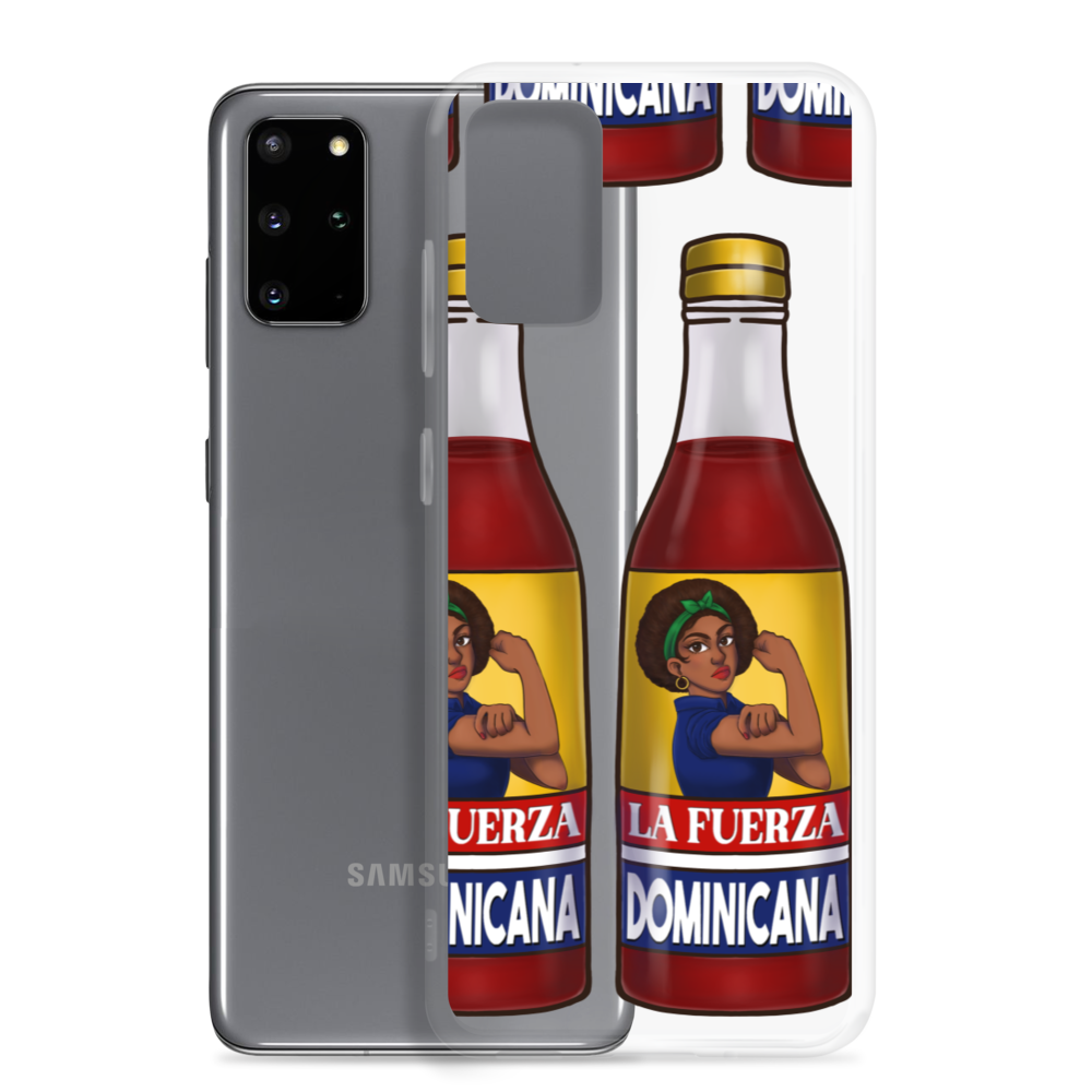 La Fuerza Dominicana Samsung Case  - 2020 - DominicanGirlfriend.com - Frases Dominicanas - República Dominicana Lifestyle Graphic T-Shirts Streetwear & Accessories - New York - Bronx - Washington Heights - Miami - Florida - Boca Chica - USA - Dominican Clothing