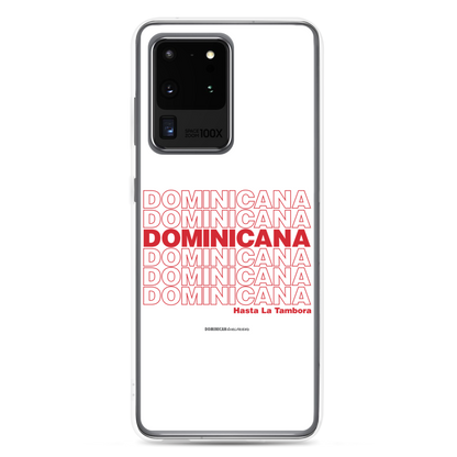 Dominicana Hasta La Tambora Samsung Case  - 2020 - DominicanGirlfriend.com - Frases Dominicanas - República Dominicana Lifestyle Graphic T-Shirts Streetwear & Accessories - New York - Bronx - Washington Heights - Miami - Florida - Boca Chica - USA - Dominican Clothing