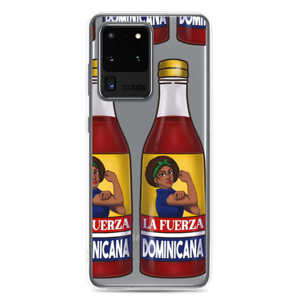 La Fuerza Dominicana Samsung Case  - 2020 - DominicanGirlfriend.com - Frases Dominicanas - República Dominicana Lifestyle Graphic T-Shirts Streetwear & Accessories - New York - Bronx - Washington Heights - Miami - Florida - Boca Chica - USA - Dominican Clothing