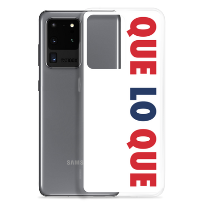 Que Lo Que Samsung Case  - 2020 - DominicanGirlfriend.com - Frases Dominicanas - República Dominicana Lifestyle Graphic T-Shirts Streetwear & Accessories - New York - Bronx - Washington Heights - Miami - Florida - Boca Chica - USA - Dominican Clothing