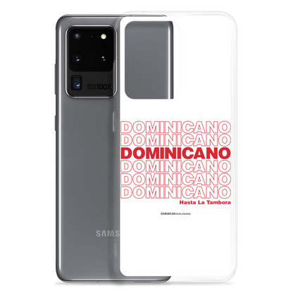 Dominicano Hasta La Tambora Samsung Case  - 2020 - DominicanGirlfriend.com - Frases Dominicanas - República Dominicana Lifestyle Graphic T-Shirts Streetwear & Accessories - New York - Bronx - Washington Heights - Miami - Florida - Boca Chica - USA - Dominican Clothing