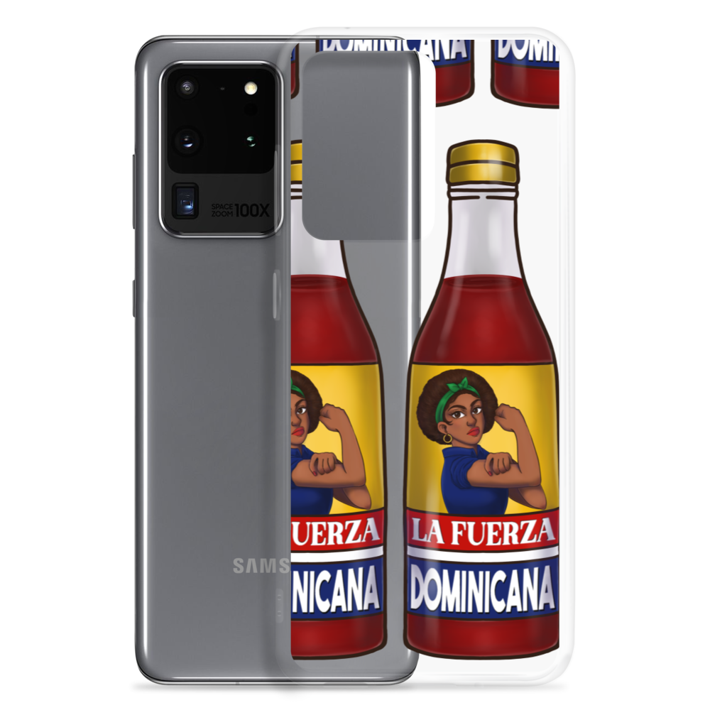 La Fuerza Dominicana Samsung Case  - 2020 - DominicanGirlfriend.com - Frases Dominicanas - República Dominicana Lifestyle Graphic T-Shirts Streetwear & Accessories - New York - Bronx - Washington Heights - Miami - Florida - Boca Chica - USA - Dominican Clothing
