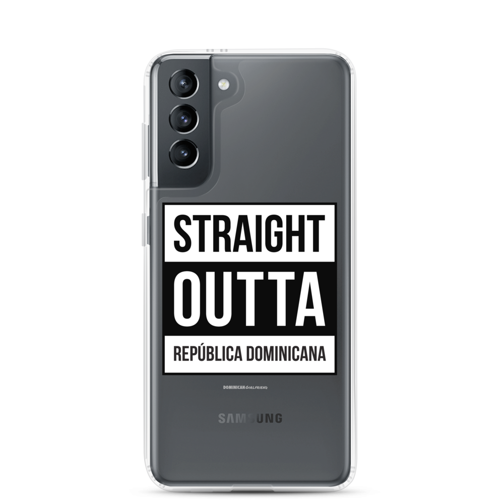 Straight Outta República Dominicana Samsung Case  - 2020 - DominicanGirlfriend.com - Frases Dominicanas - República Dominicana Lifestyle Graphic T-Shirts Streetwear & Accessories - New York - Bronx - Washington Heights - Miami - Florida - Boca Chica - USA - Dominican Clothing