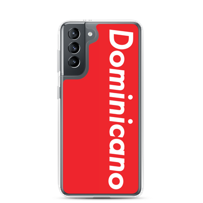 Dominicano Samsung Case  - 2020 - DominicanGirlfriend.com - Frases Dominicanas - República Dominicana Lifestyle Graphic T-Shirts Streetwear & Accessories - New York - Bronx - Washington Heights - Miami - Florida - Boca Chica - USA - Dominican Clothing