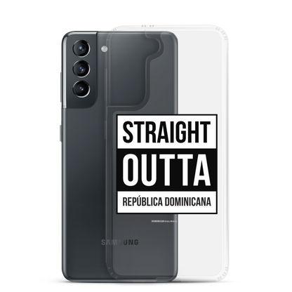 Straight Outta República Dominicana Samsung Case  - 2020 - DominicanGirlfriend.com - Frases Dominicanas - República Dominicana Lifestyle Graphic T-Shirts Streetwear & Accessories - New York - Bronx - Washington Heights - Miami - Florida - Boca Chica - USA - Dominican Clothing