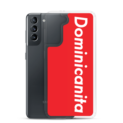 Dominicanita Samsung Case  - 2020 - DominicanGirlfriend.com - Frases Dominicanas - República Dominicana Lifestyle Graphic T-Shirts Streetwear & Accessories - New York - Bronx - Washington Heights - Miami - Florida - Boca Chica - USA - Dominican Clothing