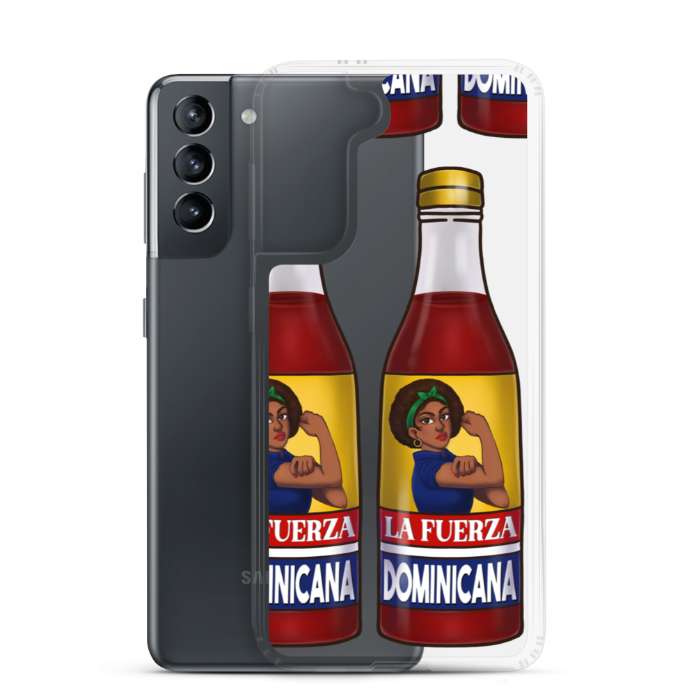 La Fuerza Dominicana Samsung Case  - 2020 - DominicanGirlfriend.com - Frases Dominicanas - República Dominicana Lifestyle Graphic T-Shirts Streetwear & Accessories - New York - Bronx - Washington Heights - Miami - Florida - Boca Chica - USA - Dominican Clothing