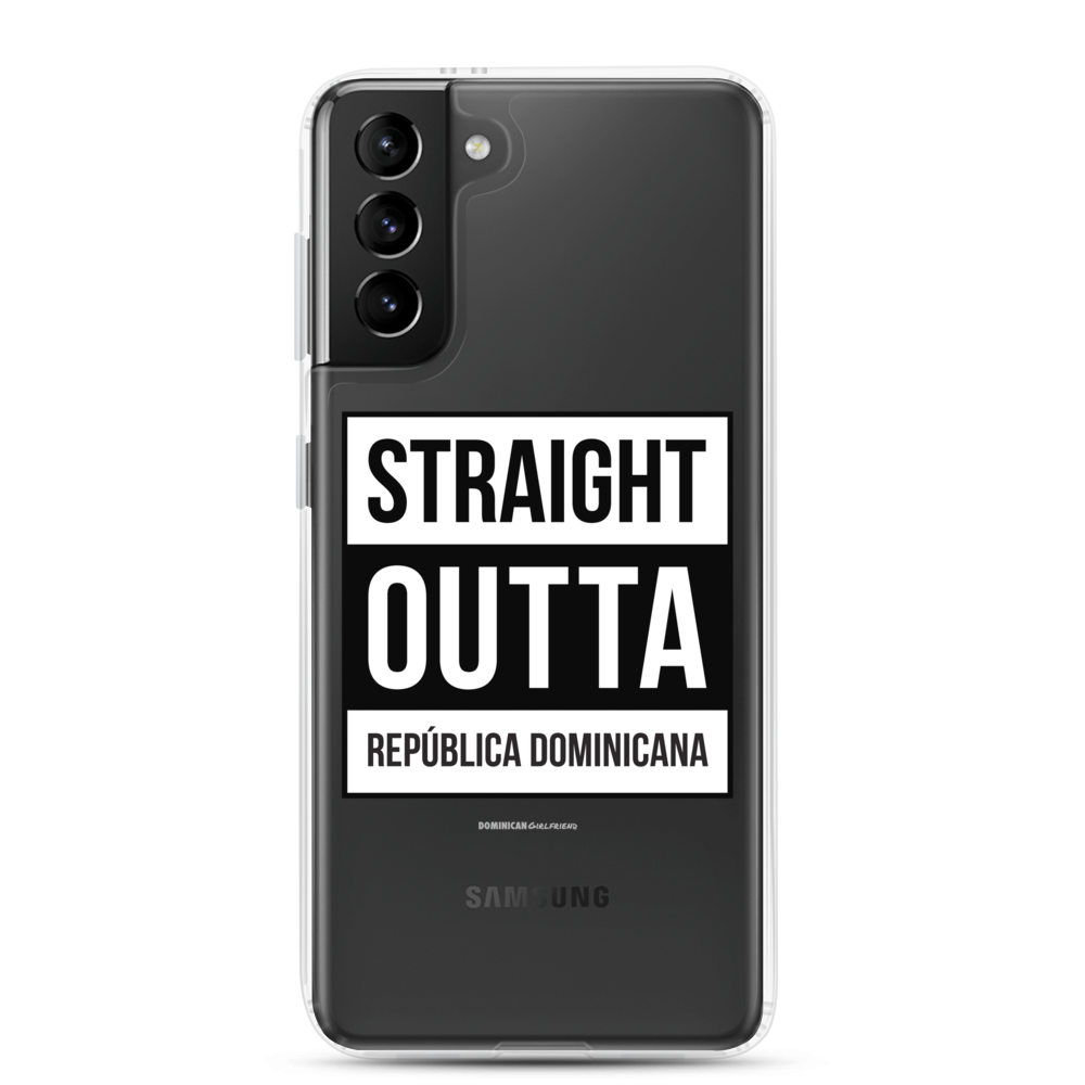 Straight Outta República Dominicana Samsung Case  - 2020 - DominicanGirlfriend.com - Frases Dominicanas - República Dominicana Lifestyle Graphic T-Shirts Streetwear & Accessories - New York - Bronx - Washington Heights - Miami - Florida - Boca Chica - USA - Dominican Clothing