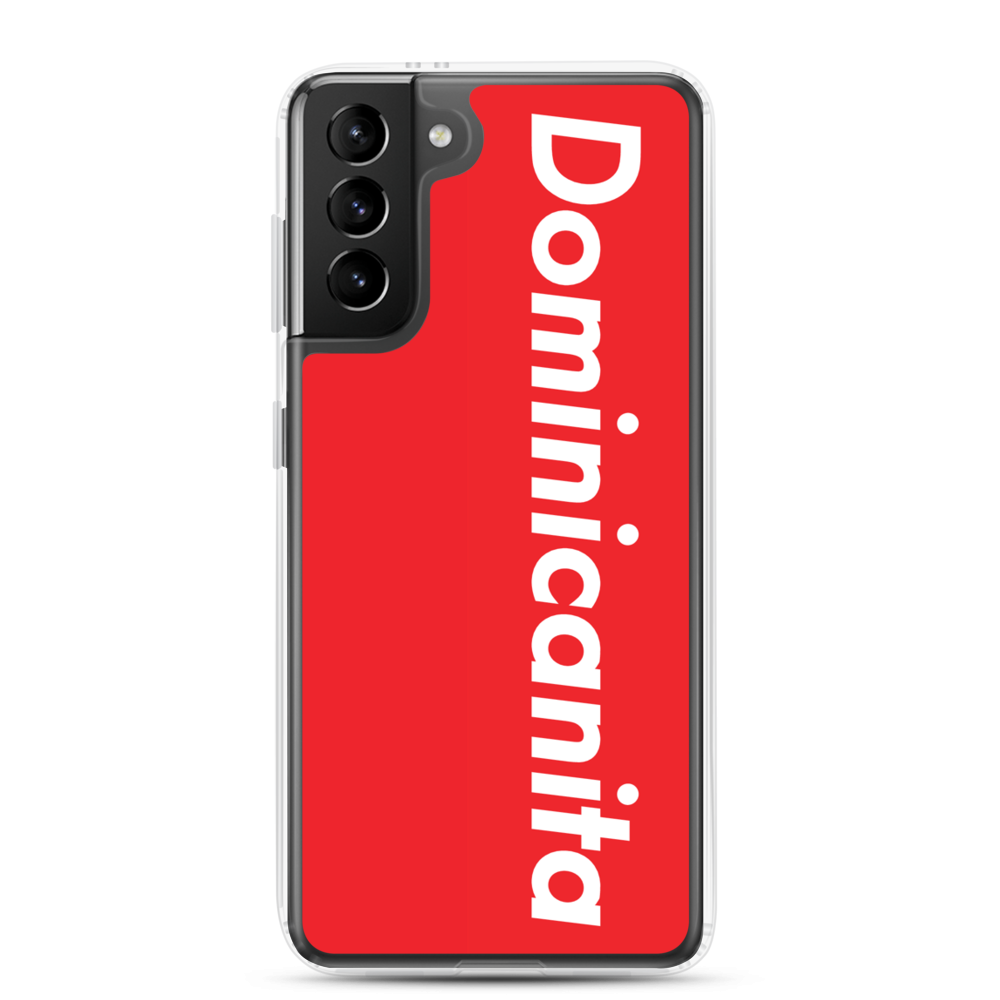 Dominicanita Samsung Case  - 2020 - DominicanGirlfriend.com - Frases Dominicanas - República Dominicana Lifestyle Graphic T-Shirts Streetwear & Accessories - New York - Bronx - Washington Heights - Miami - Florida - Boca Chica - USA - Dominican Clothing