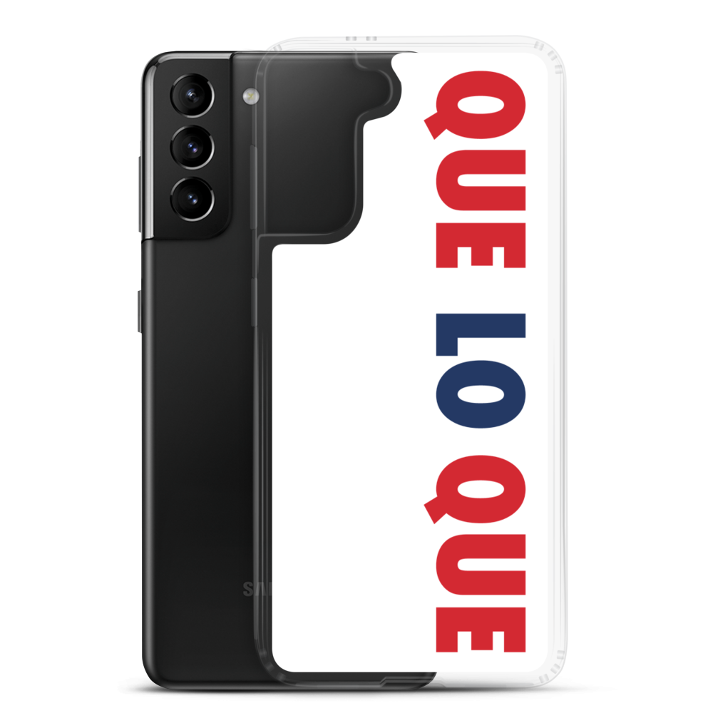 Que Lo Que Samsung Case  - 2020 - DominicanGirlfriend.com - Frases Dominicanas - República Dominicana Lifestyle Graphic T-Shirts Streetwear & Accessories - New York - Bronx - Washington Heights - Miami - Florida - Boca Chica - USA - Dominican Clothing