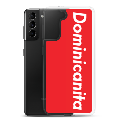 Dominicanita Samsung Case  - 2020 - DominicanGirlfriend.com - Frases Dominicanas - República Dominicana Lifestyle Graphic T-Shirts Streetwear & Accessories - New York - Bronx - Washington Heights - Miami - Florida - Boca Chica - USA - Dominican Clothing