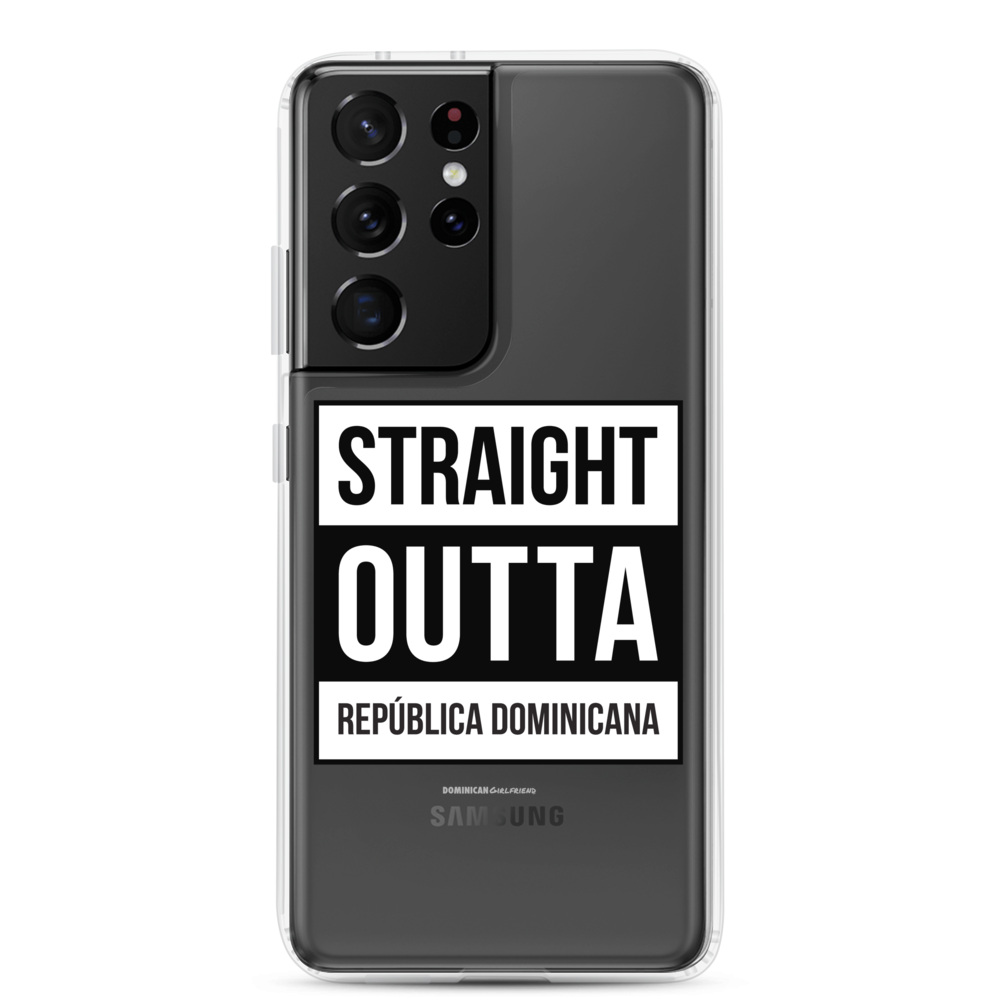 Straight Outta República Dominicana Samsung Case  - 2020 - DominicanGirlfriend.com - Frases Dominicanas - República Dominicana Lifestyle Graphic T-Shirts Streetwear & Accessories - New York - Bronx - Washington Heights - Miami - Florida - Boca Chica - USA - Dominican Clothing