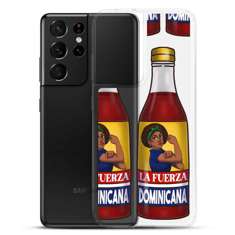 La Fuerza Dominicana Samsung Case  - 2020 - DominicanGirlfriend.com - Frases Dominicanas - República Dominicana Lifestyle Graphic T-Shirts Streetwear & Accessories - New York - Bronx - Washington Heights - Miami - Florida - Boca Chica - USA - Dominican Clothing