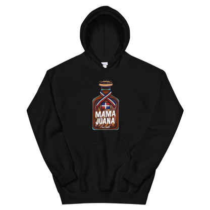 Mama Juana Dominicana Unisex Hoodie  - 2020 - DominicanGirlfriend.com - Frases Dominicanas - República Dominicana Lifestyle Graphic T-Shirts Streetwear & Accessories - New York - Bronx - Washington Heights - Miami - Florida - Boca Chica - USA - Dominican Clothing