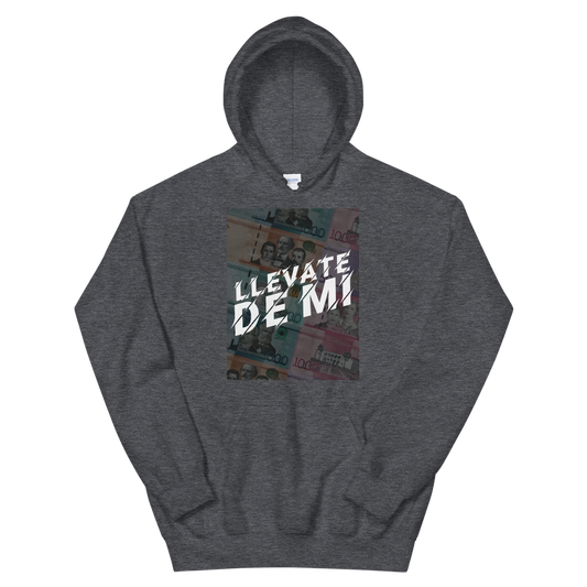 Llevate De Mi Unisex Hoodie  - 2020 - DominicanGirlfriend.com - Frases Dominicanas - República Dominicana Lifestyle Graphic T-Shirts Streetwear & Accessories - New York - Bronx - Washington Heights - Miami - Florida - Boca Chica - USA - Dominican Clothing
