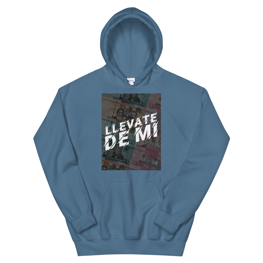 Llevate De Mi Unisex Hoodie  - 2020 - DominicanGirlfriend.com - Frases Dominicanas - República Dominicana Lifestyle Graphic T-Shirts Streetwear & Accessories - New York - Bronx - Washington Heights - Miami - Florida - Boca Chica - USA - Dominican Clothing