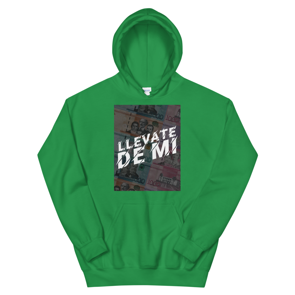 Llevate De Mi Unisex Hoodie  - 2020 - DominicanGirlfriend.com - Frases Dominicanas - República Dominicana Lifestyle Graphic T-Shirts Streetwear & Accessories - New York - Bronx - Washington Heights - Miami - Florida - Boca Chica - USA - Dominican Clothing