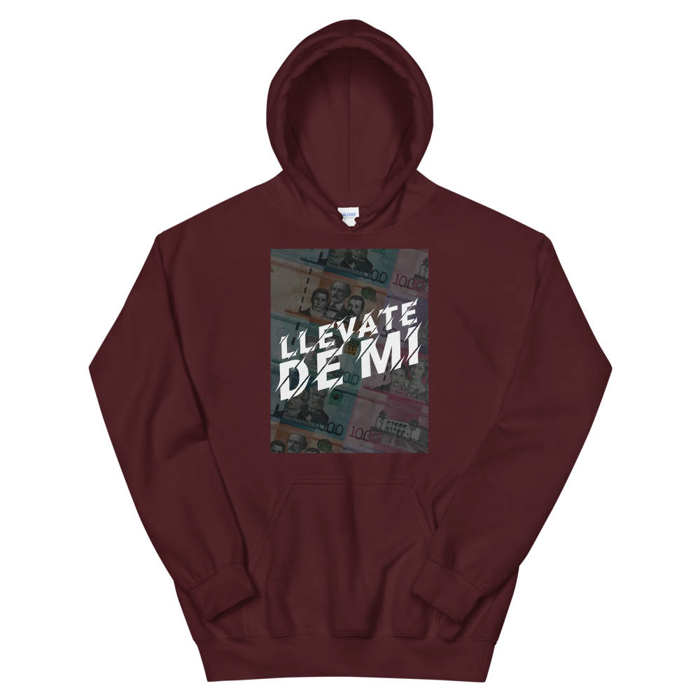 Llevate De Mi Unisex Hoodie  - 2020 - DominicanGirlfriend.com - Frases Dominicanas - República Dominicana Lifestyle Graphic T-Shirts Streetwear & Accessories - New York - Bronx - Washington Heights - Miami - Florida - Boca Chica - USA - Dominican Clothing