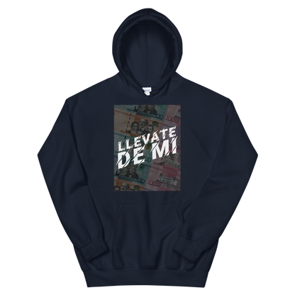 Llevate De Mi Unisex Hoodie  - 2020 - DominicanGirlfriend.com - Frases Dominicanas - República Dominicana Lifestyle Graphic T-Shirts Streetwear & Accessories - New York - Bronx - Washington Heights - Miami - Florida - Boca Chica - USA - Dominican Clothing