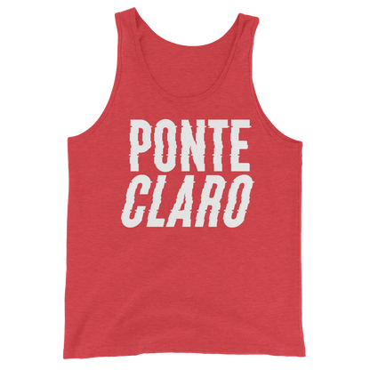 Ponte Claro Unisex Tank Top  - 2020 - DominicanGirlfriend.com - Frases Dominicanas - República Dominicana Lifestyle Graphic T-Shirts Streetwear & Accessories - New York - Bronx - Washington Heights - Miami - Florida - Boca Chica - USA - Dominican Clothing