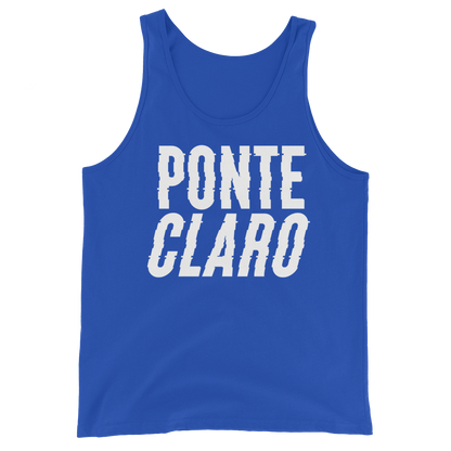 Ponte Claro Unisex Tank Top  - 2020 - DominicanGirlfriend.com - Frases Dominicanas - República Dominicana Lifestyle Graphic T-Shirts Streetwear & Accessories - New York - Bronx - Washington Heights - Miami - Florida - Boca Chica - USA - Dominican Clothing