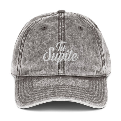 Tu Supite Vintage Cotton Dad Hat  - 2020 - DominicanGirlfriend.com - Frases Dominicanas - República Dominicana Lifestyle Graphic T-Shirts Streetwear & Accessories - New York - Bronx - Washington Heights - Miami - Florida - Boca Chica - USA - Dominican Clothing