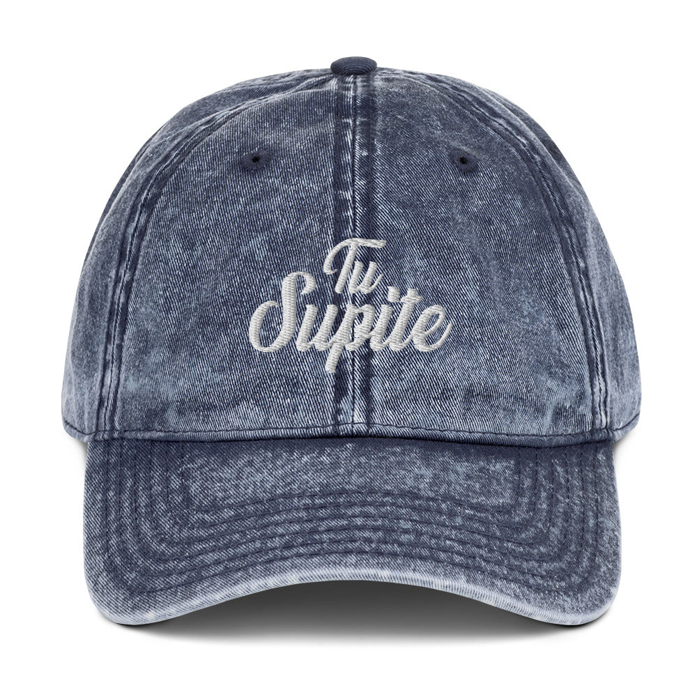 Tu Supite Vintage Cotton Dad Hat  - 2020 - DominicanGirlfriend.com - Frases Dominicanas - República Dominicana Lifestyle Graphic T-Shirts Streetwear & Accessories - New York - Bronx - Washington Heights - Miami - Florida - Boca Chica - USA - Dominican Clothing