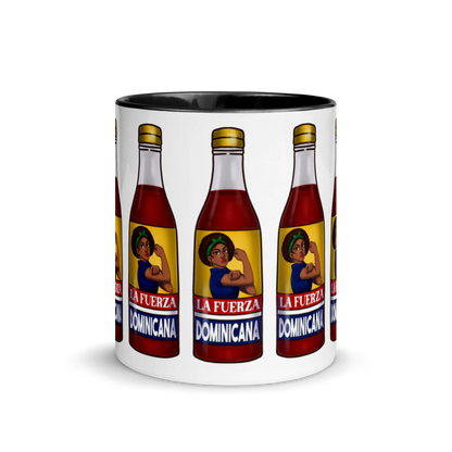 La Fuerza Dominicana Mug with Color Inside  - 2020 - DominicanGirlfriend.com - Frases Dominicanas - República Dominicana Lifestyle Graphic T-Shirts Streetwear & Accessories - New York - Bronx - Washington Heights - Miami - Florida - Boca Chica - USA - Dominican Clothing