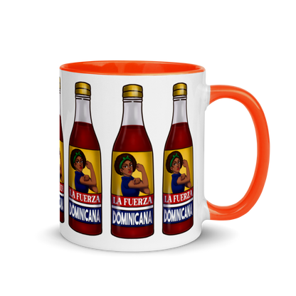 La Fuerza Dominicana Mug with Color Inside  - 2020 - DominicanGirlfriend.com - Frases Dominicanas - República Dominicana Lifestyle Graphic T-Shirts Streetwear & Accessories - New York - Bronx - Washington Heights - Miami - Florida - Boca Chica - USA - Dominican Clothing