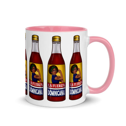 La Fuerza Dominicana Mug with Color Inside  - 2020 - DominicanGirlfriend.com - Frases Dominicanas - República Dominicana Lifestyle Graphic T-Shirts Streetwear & Accessories - New York - Bronx - Washington Heights - Miami - Florida - Boca Chica - USA - Dominican Clothing