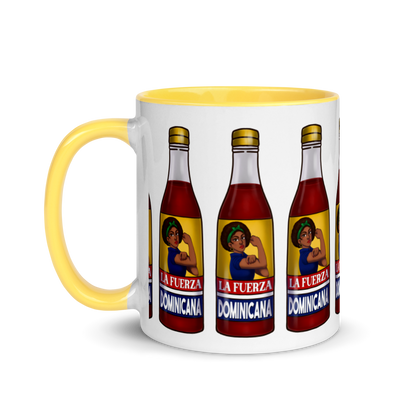 La Fuerza Dominicana Mug with Color Inside  - 2020 - DominicanGirlfriend.com - Frases Dominicanas - República Dominicana Lifestyle Graphic T-Shirts Streetwear & Accessories - New York - Bronx - Washington Heights - Miami - Florida - Boca Chica - USA - Dominican Clothing